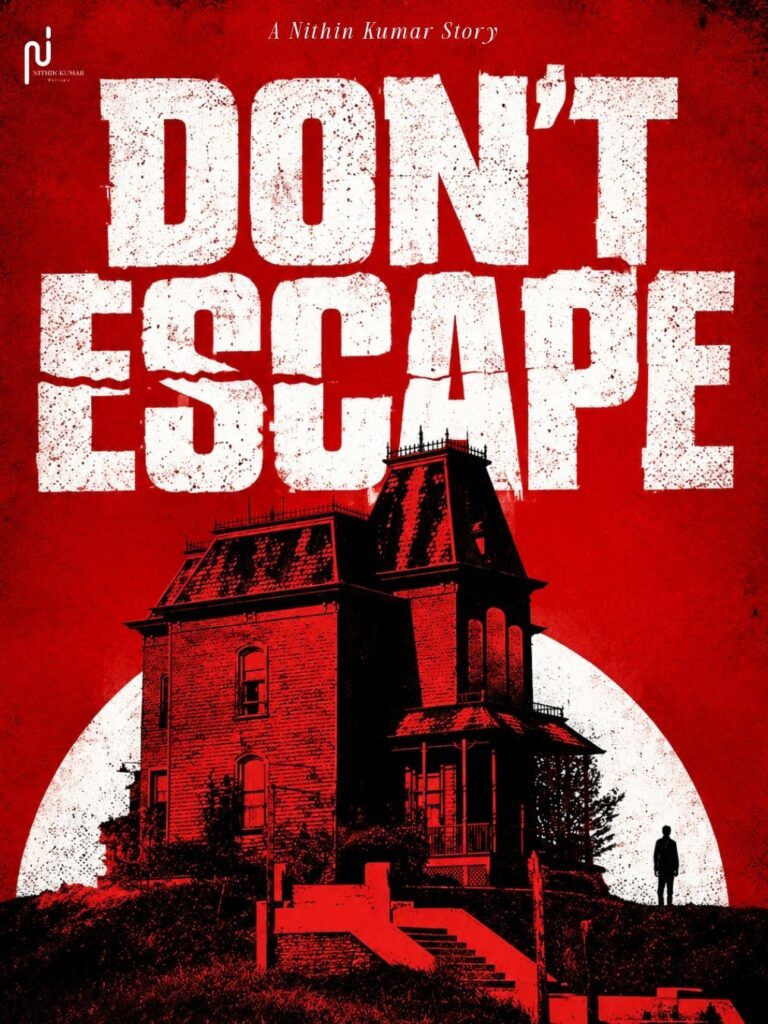 Don’t Escape – 1